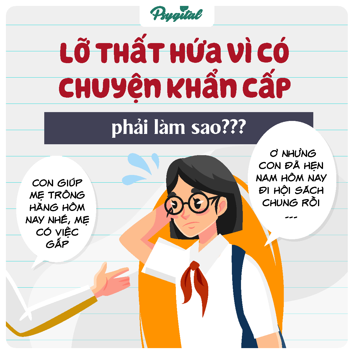 3 Điều bạn nên làm khi lỡ thất hứa vì có chuyện khẩn cấp